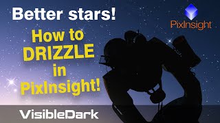 How to Drizzle in PixInsight Improve your images [upl. by Cumine]