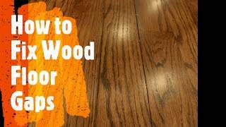 How to Fix Wood Floor Gaps Easily [upl. by Indys]