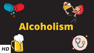 Alcoholism Causes Signs and Symptoms Diagnosis and Treatment [upl. by Eirrod82]