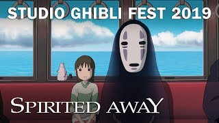 Spirited Away  Studio Ghibli Fest 2019 Trailer In Theaters October 2019 [upl. by Enihpled]