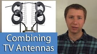 How To Combine Two TV Antennas for More Channels [upl. by Thomsen]