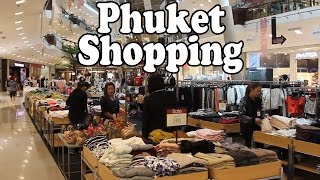 Phuket Thailand Shopping Phuket Shopping Centres Markets Street Shops amp Shopping Malls [upl. by Ervin]