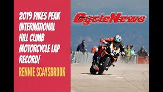 Rennie Scaysbrook Pikes Peak Motorcycle Lap Record  Cycle News [upl. by Tallulah257]