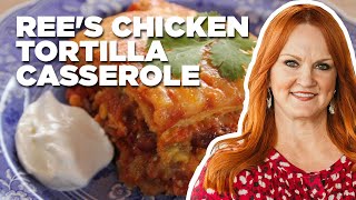 How to Make Rees Chicken Tortilla Casserole  The Pioneer Woman  Food Network [upl. by Shira]