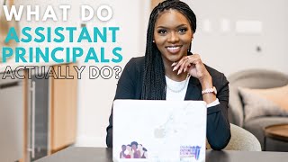 What do Assistant Principals ACTUALLY do [upl. by Harbed373]