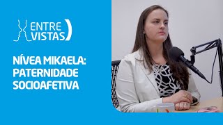 Paternidade Socioafetiva  EntreVistas [upl. by Atinej467]