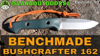 BENCHMADE BUSHCRAFTER 162 Does Bushcraft 🇺🇸🌲🔪🌳 Episode 99 [upl. by Ott]