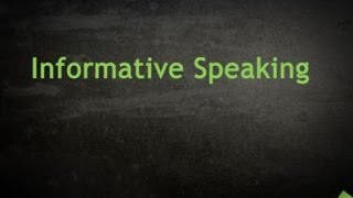 Informative Speaking Basics [upl. by Holland]