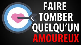 Comment Faire Tomber Quelquun AMOUREUX de Toi [upl. by Bernstein]