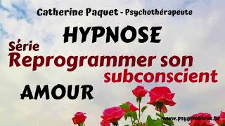 Reprogrammer son subconscient  Attirer favoriser lamour hypnose [upl. by Dulcea]